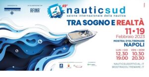 Riparte il Nauticsud a Napoli, dal 11 al 19 febbraio 2023